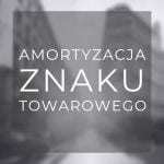 Amortyzacja znaku towarowego