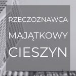 Rzeczoznawca majątkowy Cieszyn