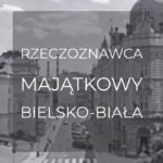 Rzeczoznawca Bielsko-Biała