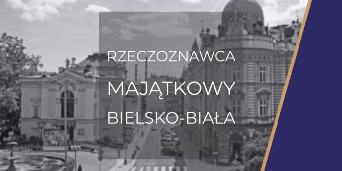 Rzeczoznawca Bielsko-Biała