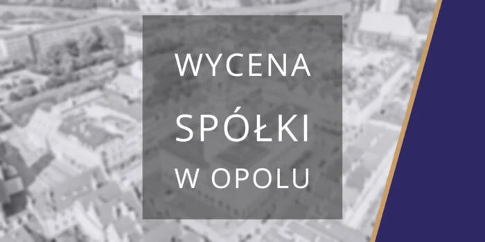 wycena spółki Opole