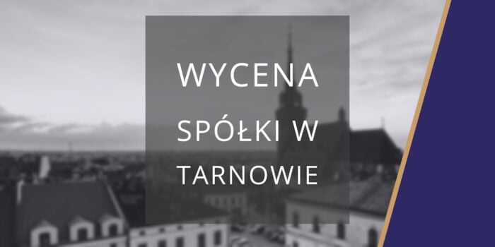 wycena spółki Tarnów