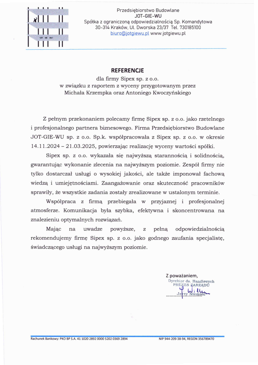 List referencyjny: Przedsiębiorstwo Budowlane JOT-GIE-WU Spółka z ograniczoną odpowiedzialnością Spółka Komandytowa